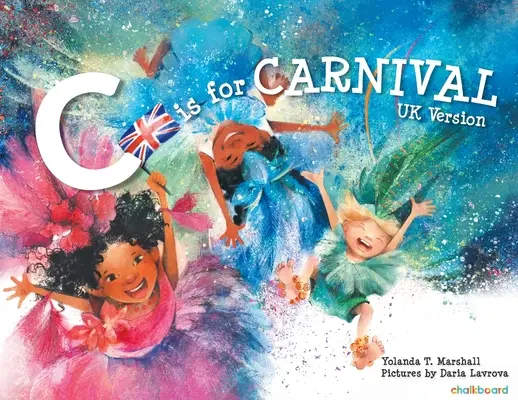 C è per Carnevale: Versione UK - C is for Carnival: UK Version