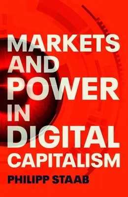 Mercati e potere nel capitalismo digitale - Markets and Power in Digital Capitalism