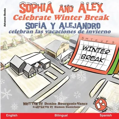 Sophia e Alex festeggiano le vacanze invernali: Sofa e Alejandro festeggiano le vacanze invernali - Sophia and Alex Celebrate Winter Break: Sofa y Alejandro celebran las vacaciones de invierno
