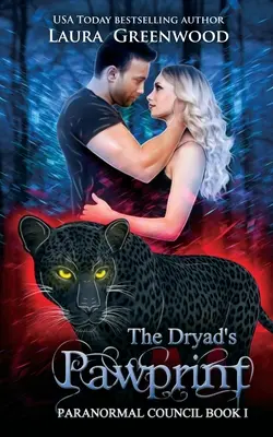 L'impronta della driade - The Dryad's Pawprint