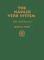 Il sistema dei verbi navajo: Una panoramica - Navajo Verb System: An Overview