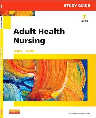 Guida allo studio dell'infermieristica per adulti - Study Guide for Adult Health Nursing