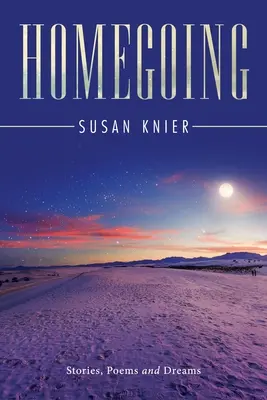 Homegoing: Storie, poesie e sogni - Homegoing: Stories, Poems and Dreams