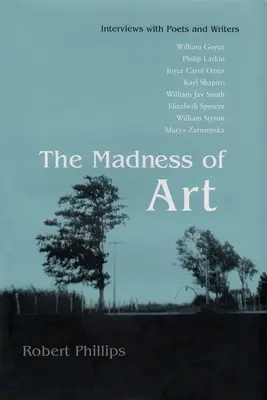 La follia dell'arte: Interviste con poeti e scrittori - The Madness of Art: Interviews with Poets and Writers