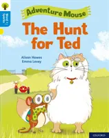 Oxford Reading Tree Word Sparks: Livello 3: La caccia a Ted - Oxford Reading Tree Word Sparks: Level 3: The Hunt for Ted