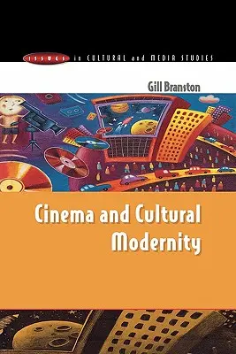 Cinema e modernità culturale - Cinema & Cultural Modernity