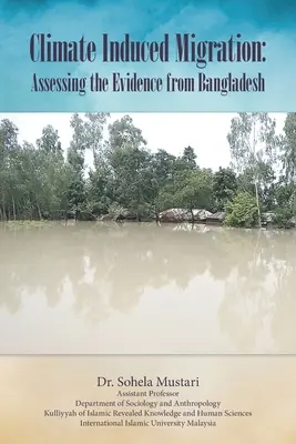 Migrazioni indotte dal clima: Valutare le prove del Bangladesh - Climate Induced Migration: Assessing the Evidence from Bangladesh