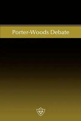 Dibattito Porter-Woods - Porter-Woods Debate