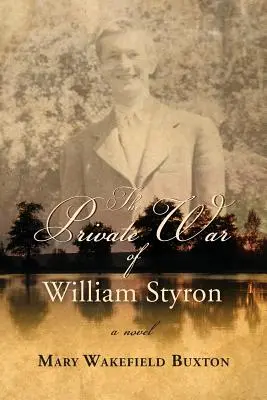 La guerra privata di William Styron - The Private War of William Styron