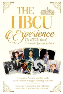 L'esperienza della Hbcu: L'edizione della Hbcu Royal University Queens - The Hbcu Experience: The Hbcu Royal University Queens Edition