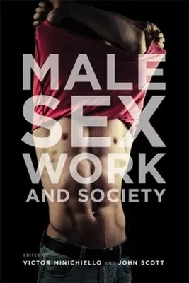 Lavoro sessuale maschile e società - Male Sex Work and Society