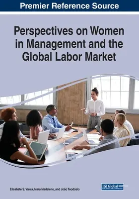 Prospettive delle donne nel management e nel mercato del lavoro globale - Perspectives on Women in Management and the Global Labor Market