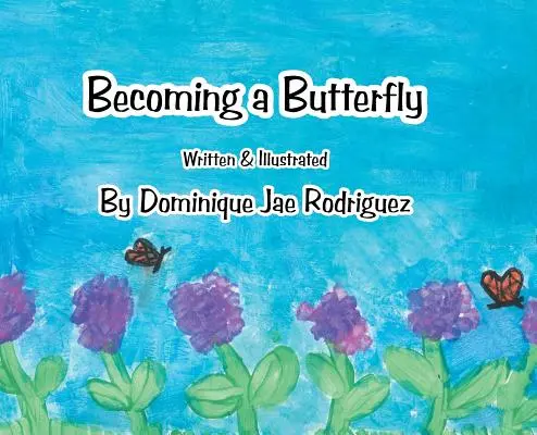 Diventare una farfalla - Becoming a Butterfly