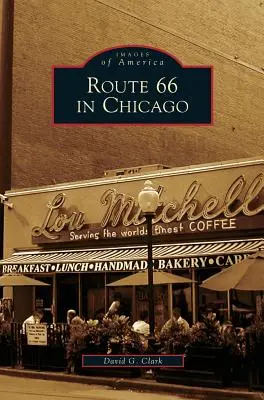 La Route 66 a Chicago - Route 66 in Chicago