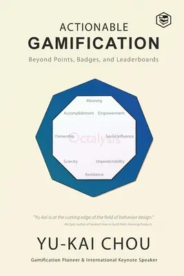 Gamification azionabile - Oltre i punti, i badge e le classifiche - Actionable Gamification - Beyond Points, Badges, and Leaderboards