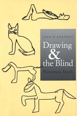 Il disegno e i ciechi: Immagini da toccare - Drawing and the Blind: Pictures to Touch