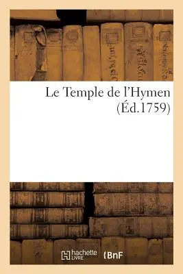 Il Tempio di Imene - Le Temple de l'Hymen