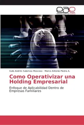 Come gestire una holding aziendale - Como Operativizar una Holding Empresarial