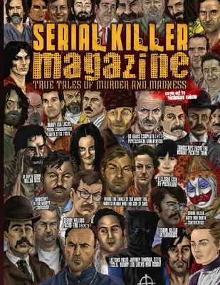 Rivista Serial Killer Numero 8 - Serial Killer Magazine Issue 8