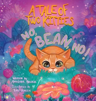 Una storia di due gattini: No, Bean, No! - A Tale of Two Kitties: No, Bean, No!