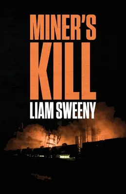 Uccisione del minatore - Miner's Kill