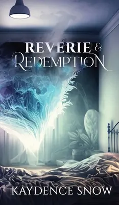 Riverenza e redenzione - Reverie and Redemption