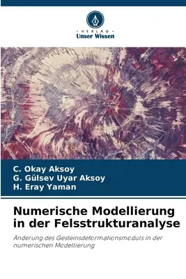 Modellazione numerica nell'analisi della struttura del suolo - Numerische Modellierung in der Felsstrukturanalyse
