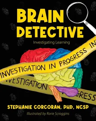 Detective del cervello: Indagine sull'apprendimento - Brain Detective: Investigating Learning