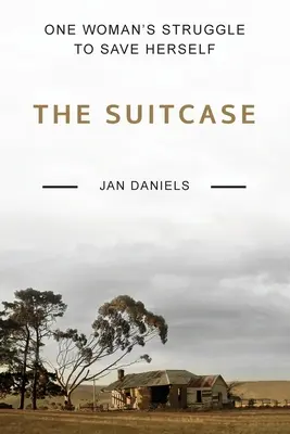 La valigia: La lotta di una donna per salvare se stessa - The Suitcase: One Woman's Struggle to Save Herself
