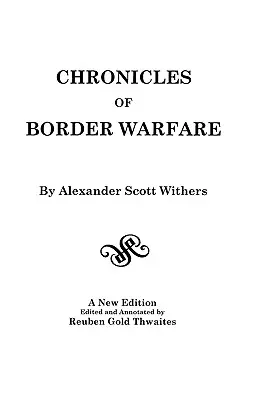 Cronache di guerra di confine - Chronicles of Border Warfare