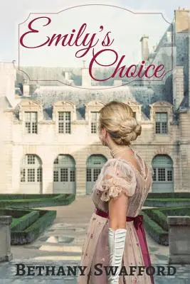 La scelta di Emily - Emily's Choice