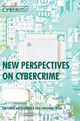 Nuove prospettive sul crimine informatico - New Perspectives on Cybercrime