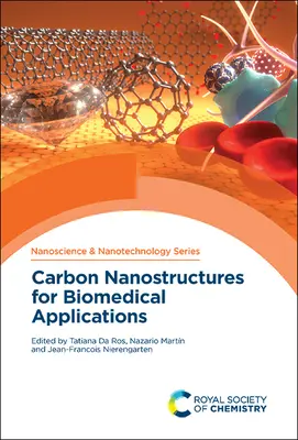 Nanostrutture di carbonio per applicazioni biomediche - Carbon Nanostructures for Biomedical Applications