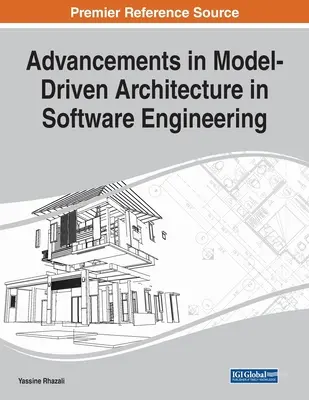 I progressi dell'architettura guidata dai modelli nell'ingegneria del software - Advancements in Model-Driven Architecture in Software Engineering