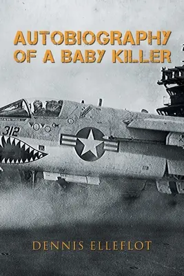 Autobiografia di un assassino di bambini - Autobiography of a Baby Killer