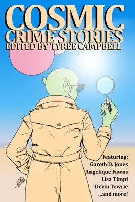 Storie di crimini cosmici marzo 2023 - Cosmic Crime Stories March 2023