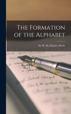 La formazione dell'alfabeto - The Formation of the Alphabet