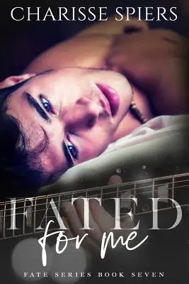 Destinato a me - Fated for Me