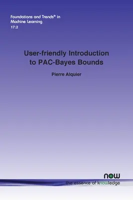 Introduzione facile da usare ai limiti di Pac-Bayes - User-Friendly Introduction to Pac-Bayes Bounds