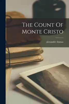 Il conte di Montecristo - The Count Of Monte Cristo