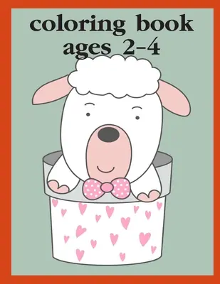 Libro da colorare per bambini da 2 a 4 anni: Libri da colorare e attività per bambini da 3 a 5 anni, da 6 a 8 anni, ragazzi, ragazze, apprendimento precoce - Coloring Book Ages 2-4: Children Coloring and Activity Books for Kids Ages 3-5, 6-8, Boys, Girls, Early Learning