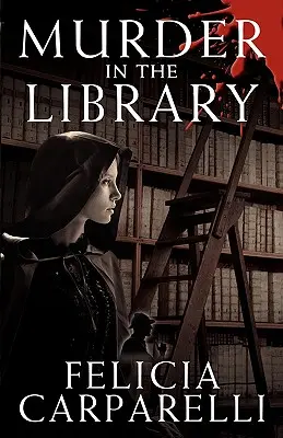 Omicidio in biblioteca: Un mistero ispirato a Sherlock Holmes e a uno dei suoi casi più famosi - Murder in the Library: A Mystery Inspired by Sherlock Holmes and One of His Most Famous Cases