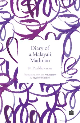 Diario di un pazzo malese - Diary of a Malayali Madman