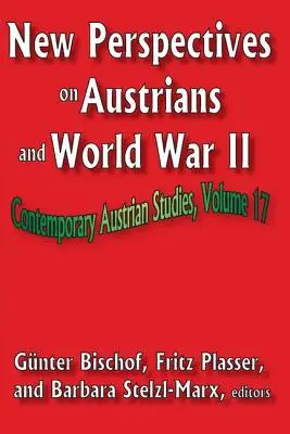Nuove prospettive sugli austriaci e la Seconda guerra mondiale - New Perspectives on Austrians and World War II