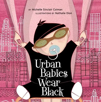 I bambini urbani indossano il nero - Urban Babies Wear Black