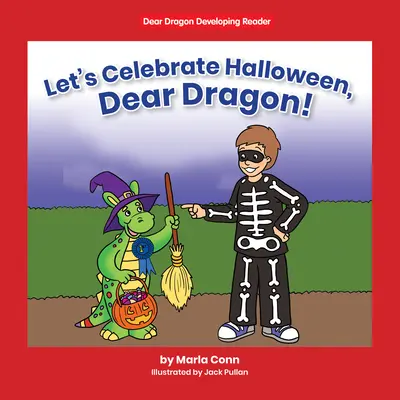 Festeggiamo Halloween, Caro Drago! - Let's Celebrate Halloween, Dear Dragon!