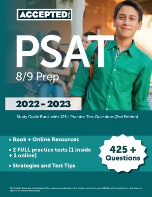 PSAT 8/9 Prep 2022-2023: Libro guida allo studio con 425+ domande di prova pratica [2a edizione]. - PSAT 8/9 Prep 2022-2023: Study Guide Book with 425+ Practice Test Questions [2nd Edition]