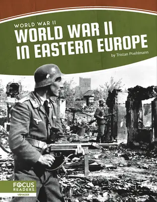 La Seconda guerra mondiale in Europa orientale - World War II in Eastern Europe