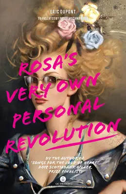 La rivoluzione personale di Rosa - Rosa's Very Own Personal Revolution