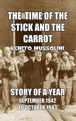 Il tempo del bastone e della carota - The Time of the Stick and the Carrot